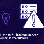 How to fix internal server error in WordPress